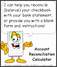 checking account reconciliation calculator this free online calculator will help you to reconcile a bank