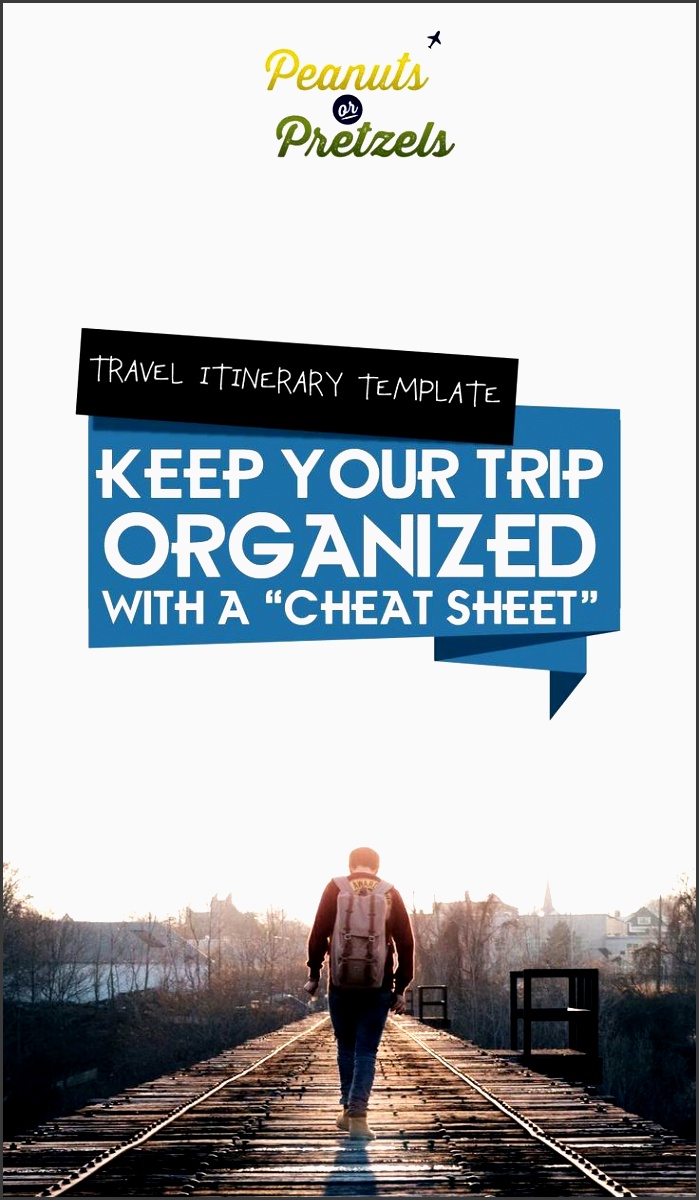 travel itinerary template keep your trip organized with a cheat sheet