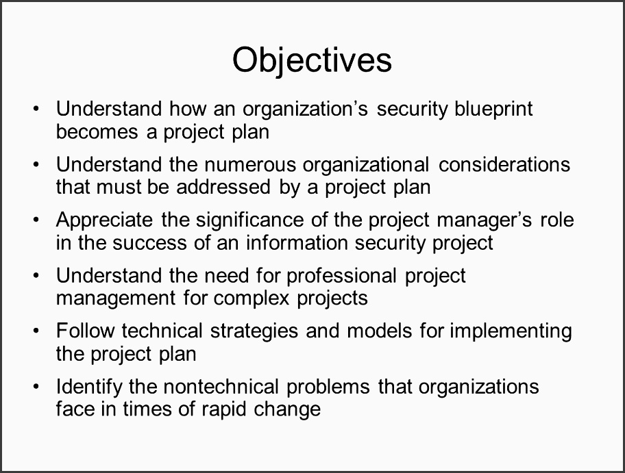 objectives understand how an organization s security blueprint be es a project plan