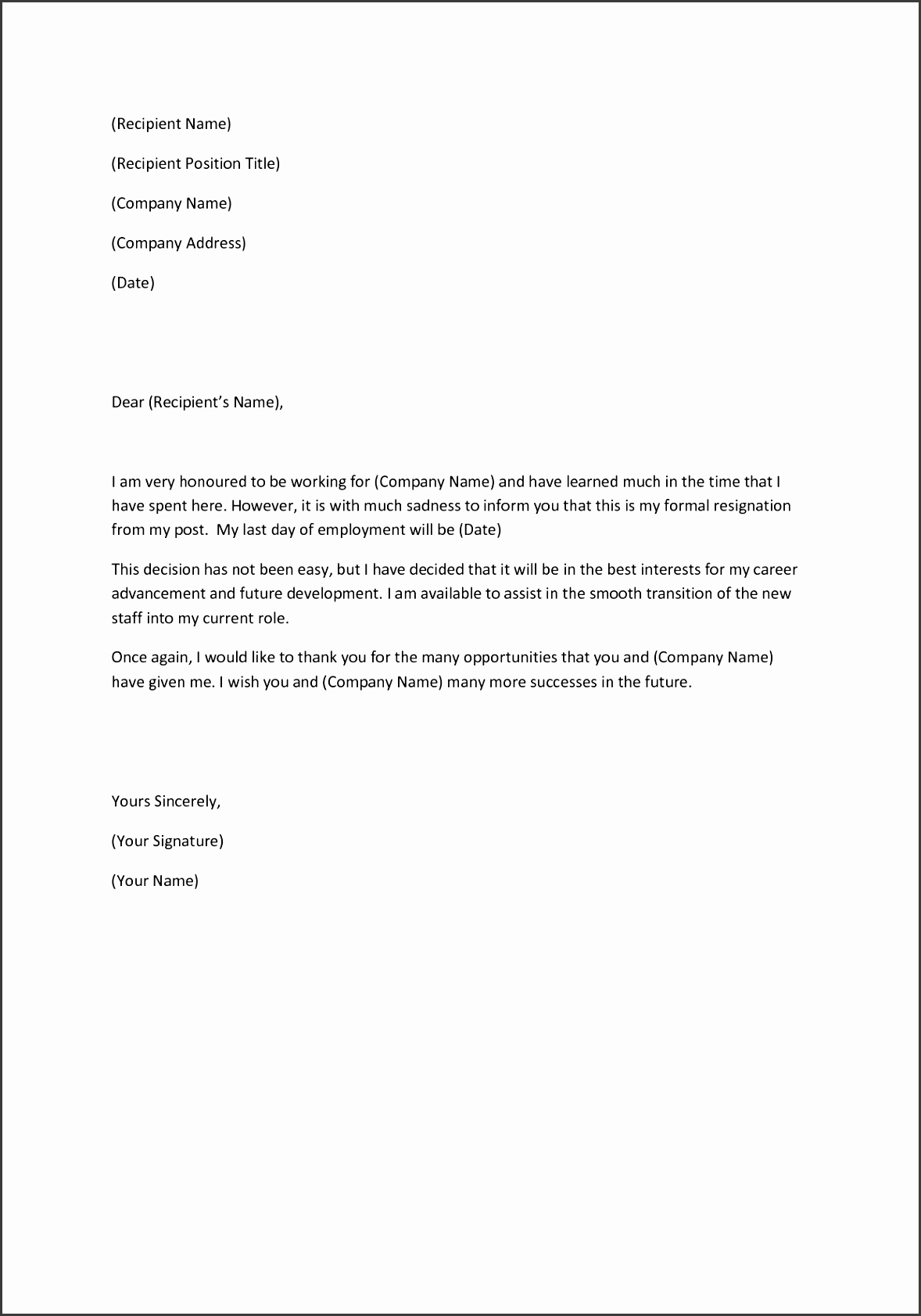 corporate resignation letter sample i am very honoured to be working for pany and have learned much in the time that i spent here letter format and resume