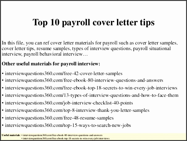 Top 10 payroll cover letter tips In this file you can ref cover letter materials